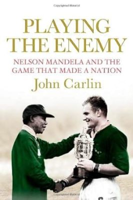   Playing the Enemy: Nelson Mandela and the Game That Made a Nation - Un Toccante Ritratto di Riconciliazione e Speranza